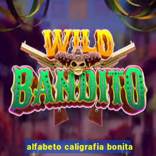 alfabeto caligrafia bonita